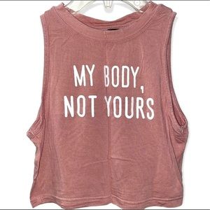 SHEIN My Body, Not Yours Cropped Tank Top Size Small